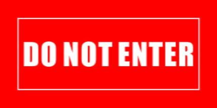 Red directional sign reading "DO NOT ENTER" in white text.